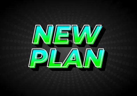 New plan. Text effect in gradient green blue color, 3D look. Dark background Stock Illustration