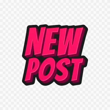 New post 3d text. Sticker for video blog, vlogging, social media content. Vec 库存插图