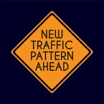 New Traffic Pattern Ahead Road Sign Stock Illustration