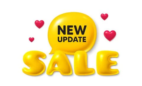 New update icon. Special offer sign. Sale text 3d banner with chat bubble Stock Illustration