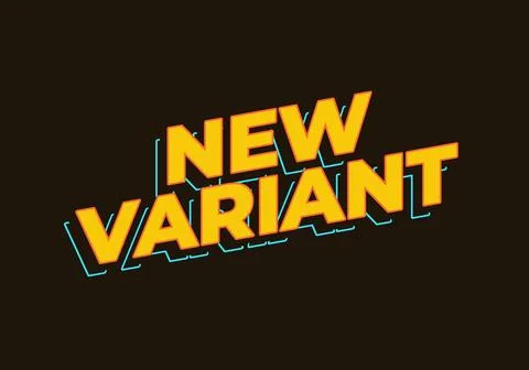 New variant. Text effect in yellow color. 3D look Stock Illustration