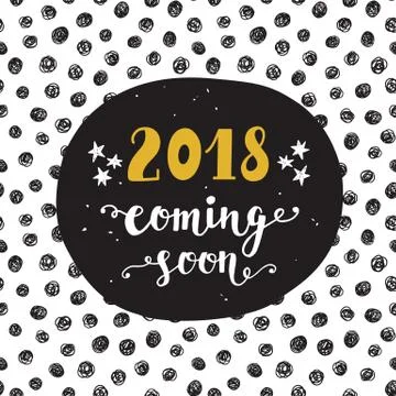 New Year card. 2018 year coming soon Stock Illustration