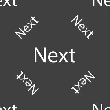Next sign icon. Navigation symbol. Seamless pattern on a gray background. Illustration