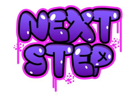 Next Step Graffiti tag. Abstract modern street art decoration performed in ur Stock Illustration