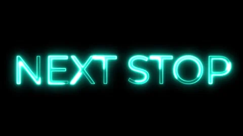 NEXT STOP Glowing Neon Sign on Black Background Animation 库存影片 329647622