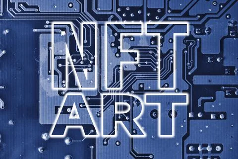 NFT art text on blue printed circuit board. Electronic board and NFT technology Stock Photos