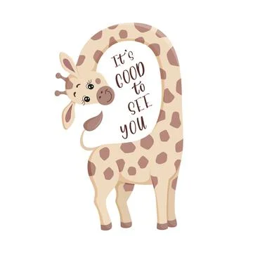 Nice giraffe with a very long neck, with lettering, its good to see you. Print Stock Illustration