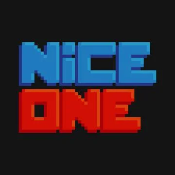 Nice One Text Design Pixel Art, Vector Illustration. Illustrazione stock