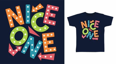 Nice one typography vector illustration t-shirt design Stock Illustration