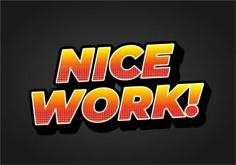 Nice work. Text effect in 3D style with eye catching colors Stock Illustration