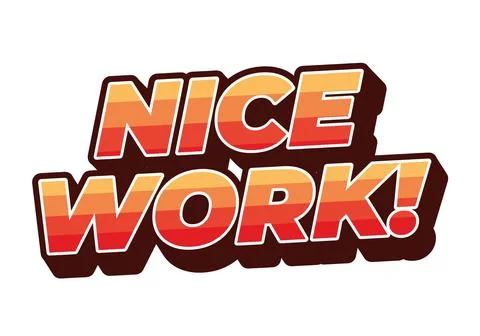 Nice work. Text effect in 3D style with eye catching colors Stock Illustration