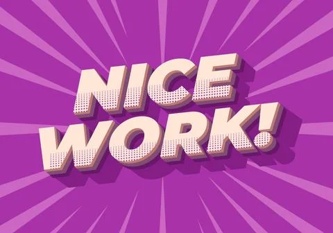 Nice work. Text effect in 3D style with eye catching colors Stock Illustration