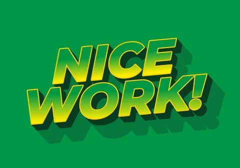 Nice work. Text effect in 3D style with eye catching colors Stock Illustration