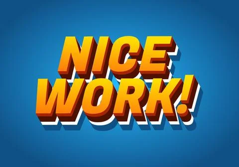 Nice work. Text effect in 3D style with eye catching colors Stock Illustration