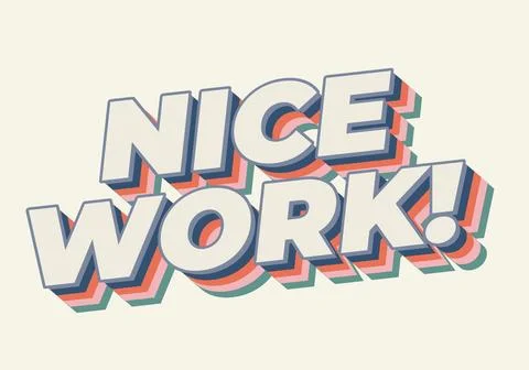 Nice work. Text effect in 3D style with eye catching colors Stock Illustration