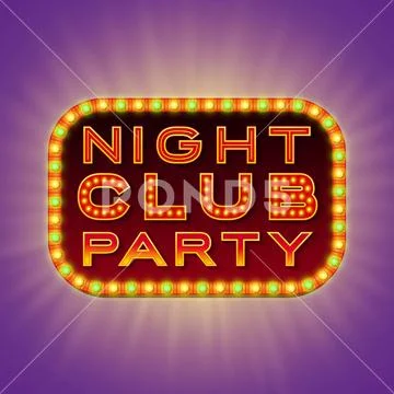 Night club party. 3d retro light banner with shining bulbs. Red sign. Stock Illustration