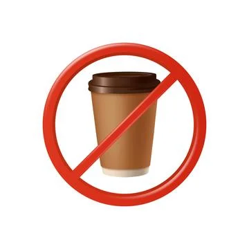 No Coffee Sign, 3d Vector Illustration. No Coffee Cup Icon. Forbidden Takeaway Stock Illustration
