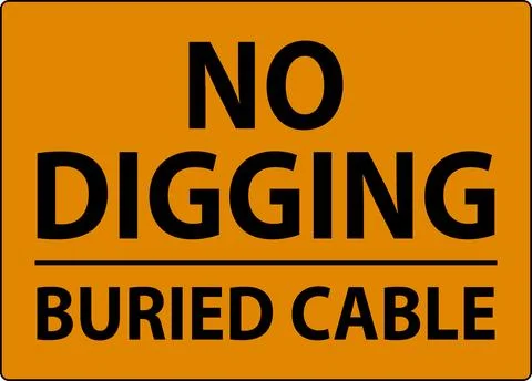 No Digging Sign, Buried Cable Sign Illustrazione stock