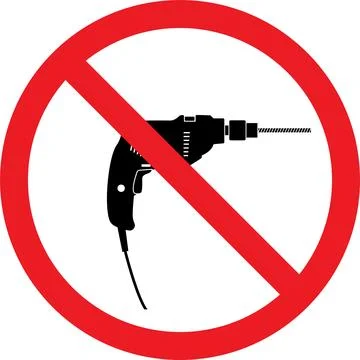 No drilling allowed sign. Illustrazione stock
