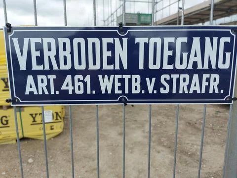 No entry sign according to Article 461 of the Criminal Code in Dutch language Stockfoto's