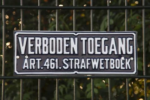 No entry sign according to Article 461 of the Criminal Code in Dutch language Foto stock