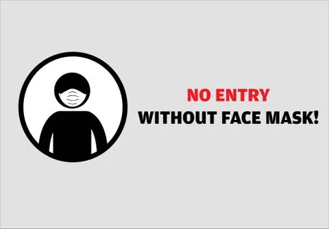 No entry without face mask message vector illustration Stock Illustration