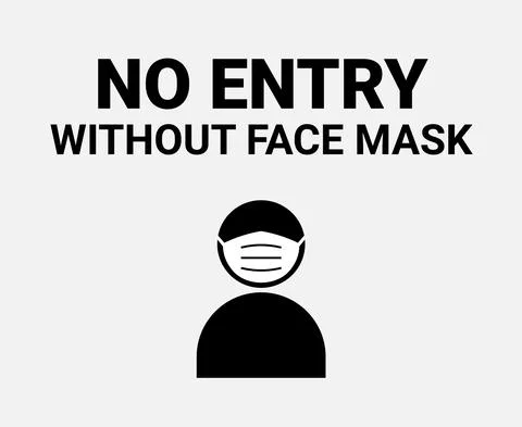 No entry without facemask sign. Coronavirus face mask covid19 vector warning Stock Illustration