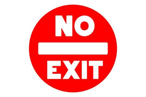 NO Exit Sign Red Circle Stock Illustration
