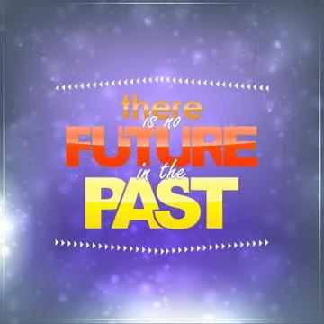 No future in the past Stock Illustration