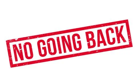 No Going Back rubber stamp Stock Illustration