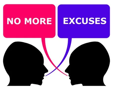 No more excuses Stock Illustration