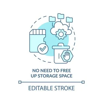 No need to free up storage space turquoise concept icon Stock Illustration