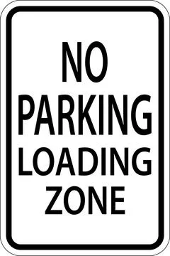 No Parking Loading Zone Sign On White Background Stock Illustration