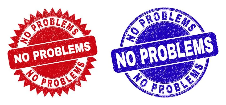 NO PROBLEMS Rounded and Rosette Seals with Unclean Texture Illustration