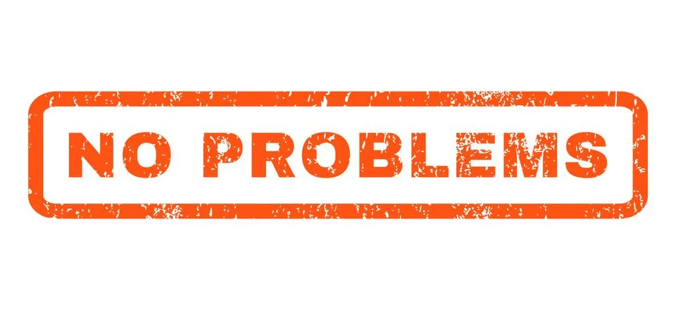 No Problems Rubber Stamp Stock Illustration