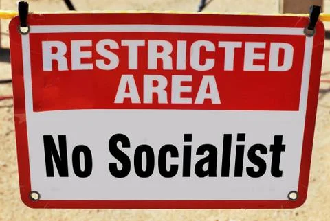 No Socialist Allowed. Stock Photos