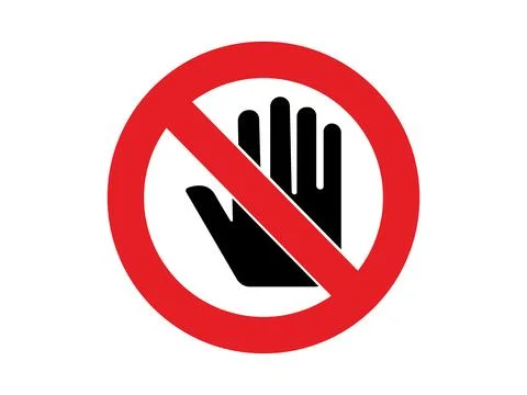 No Touch or no entry sign vector illustration Stock Illustration