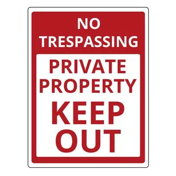 No trespassing private property keep out sign on a white background Stock Illustration