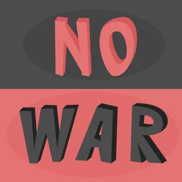 No war phrase banner. Vector illustration. Against war exclamation. Stock Illustration