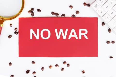 NO WAR writing on a red card on a white background with coffee beans and a ma Stock Illustration