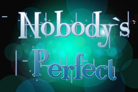 Nobody's perfect concept Stock Illustration