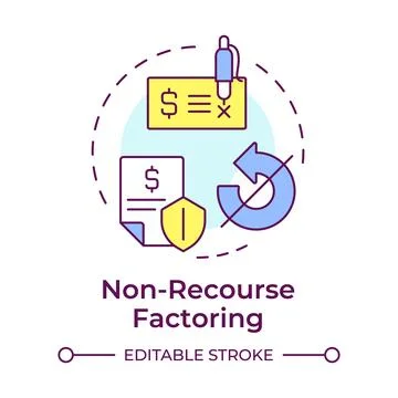 Non-recourse factoring multi color concept icon Stock Illustration