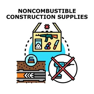 Noncombustible construction supplies concept vector illustration Stock Illustration