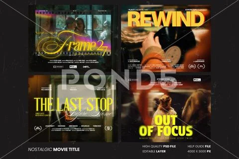 Nostalgia Movie Title Collection PSD Template