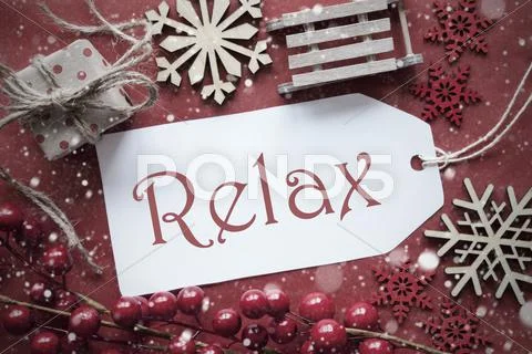 Nostalgic Christmas Decoration, Label With Text Relax Stock Photos