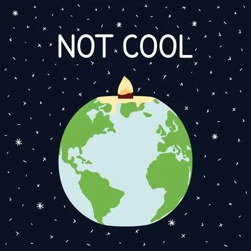 Not cool quote. Global warming and climate change poster with melting Earth.. Stock Illustration