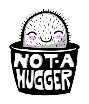 Not a hugger Stock Illustration