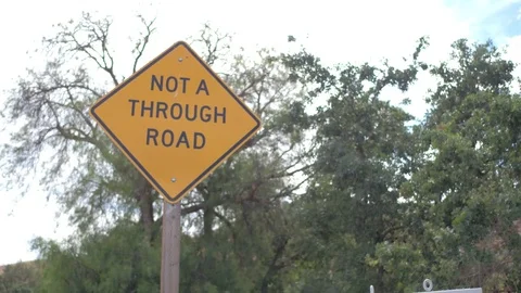 "Not A Through Road" sign Stock Footage 76688407