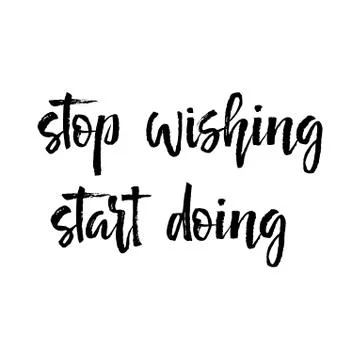 Note paper with motivation text stop wishing start doing Stock Illustration