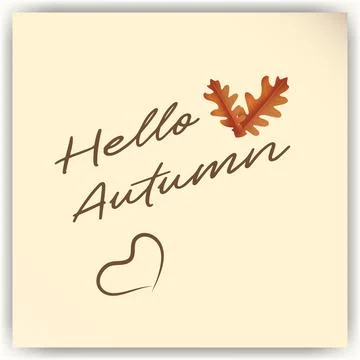 Note sticker page Hello Autumn Handwriting lettering with leave and heart d.. Stock Illustration